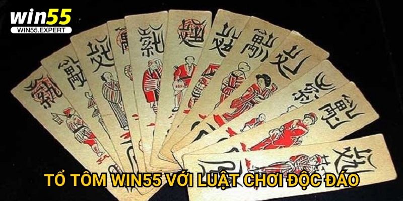 Tổ Tôm Win55 với luật chơi độc đáo
