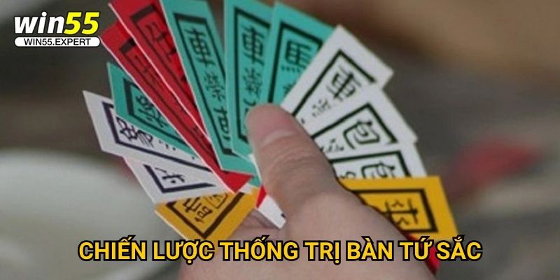 Chiến lược thống trị bàn Tứ Sắc